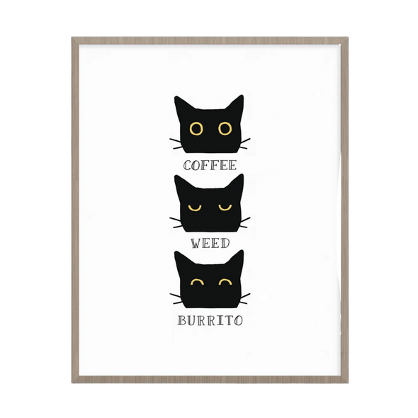 Coffee. Weed. Burrito. Art Print