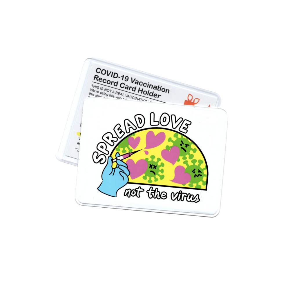 Spread Love Not the Virus Vaccine Card Holder