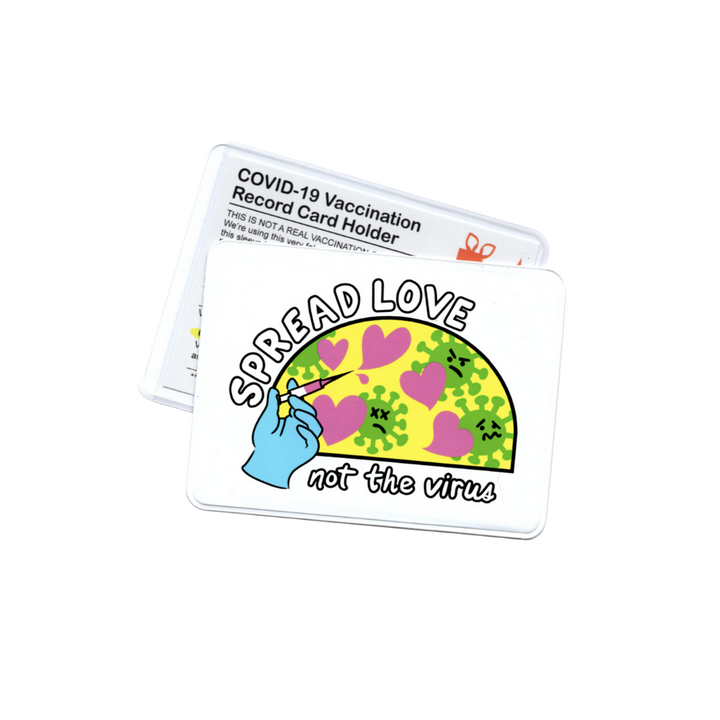 Spread Love Not the Virus Vaccine Card Holder