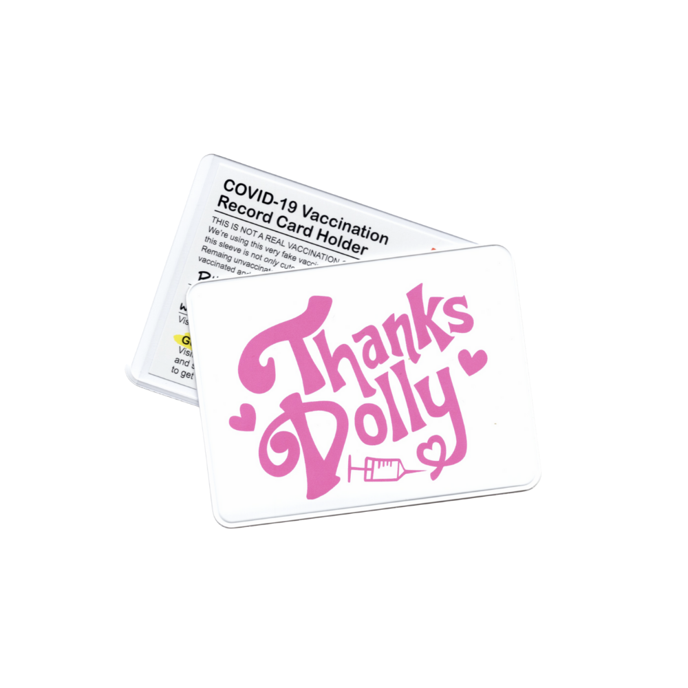 Thanks Dolly! Vaccination Card Holder