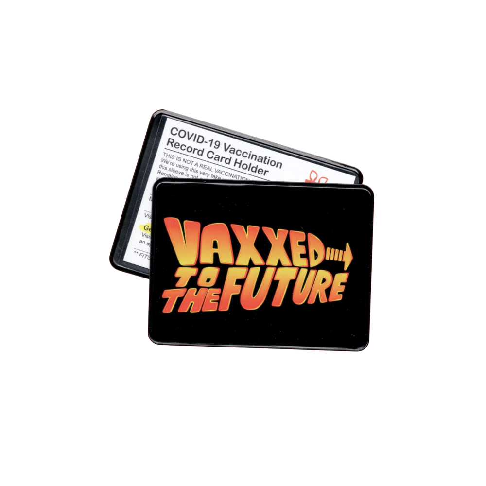 Vaxxed to the Future Vaccination Card Holder