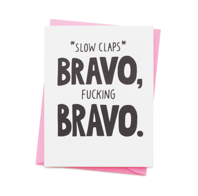 Bravo to You Card