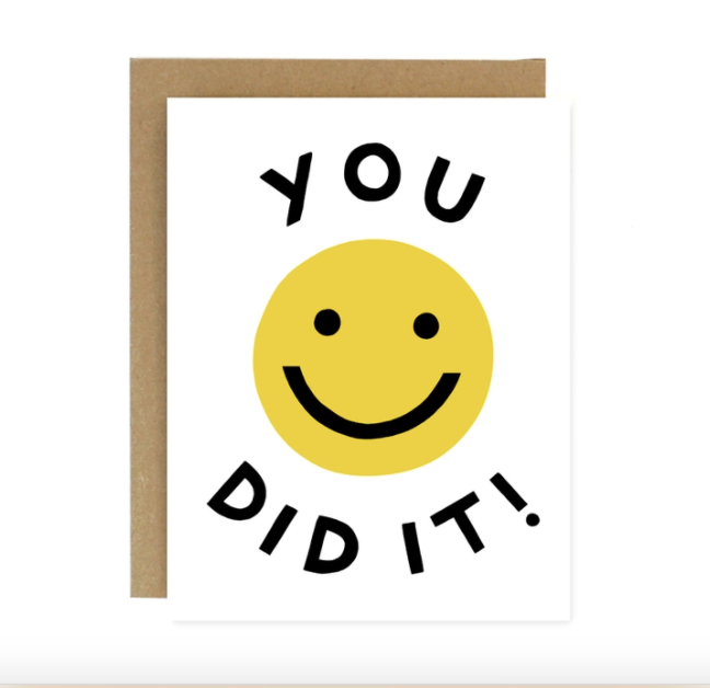You Did It Card