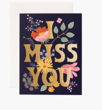 I Miss You Card