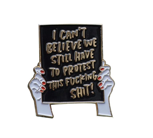 Protest Sign Pin