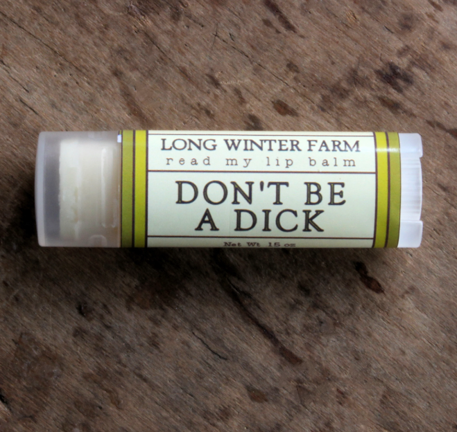 Don't Be a Dick Lip Balm