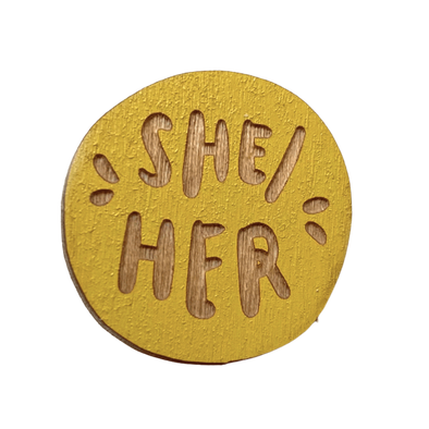 She/Her Pronoun Pin