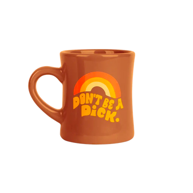 Don't Be a Dick Mug
