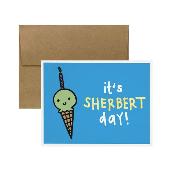 It's Sherbert Day! Card