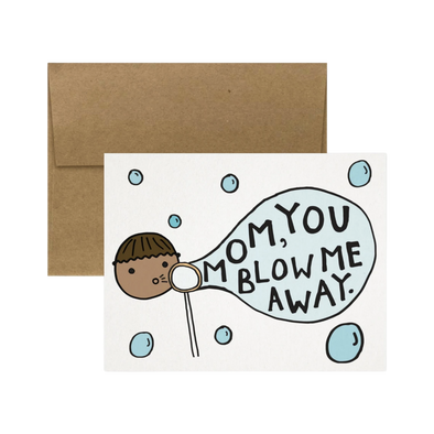 Blow Me Away! Card