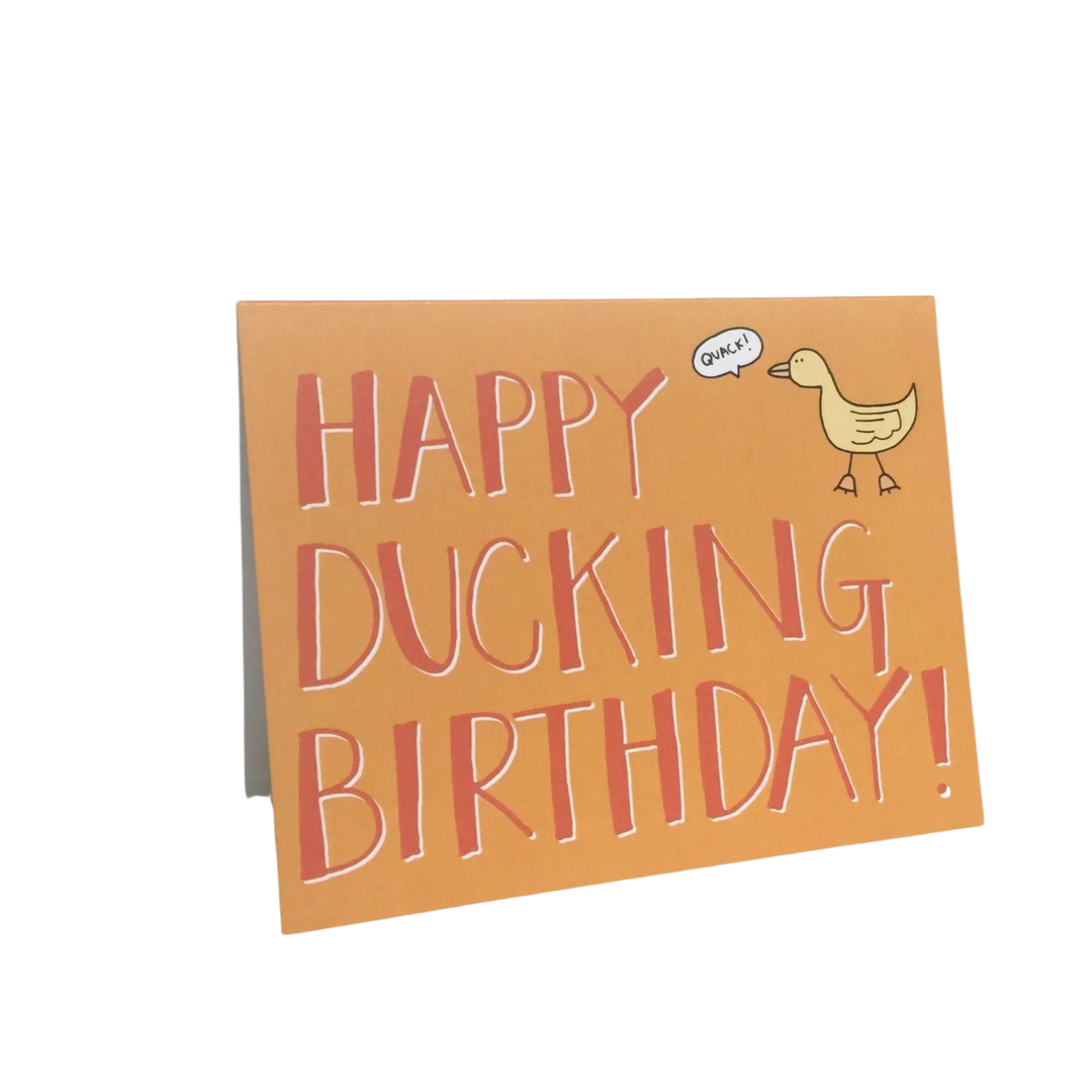 Happy Ducking Birthday Greeting Card