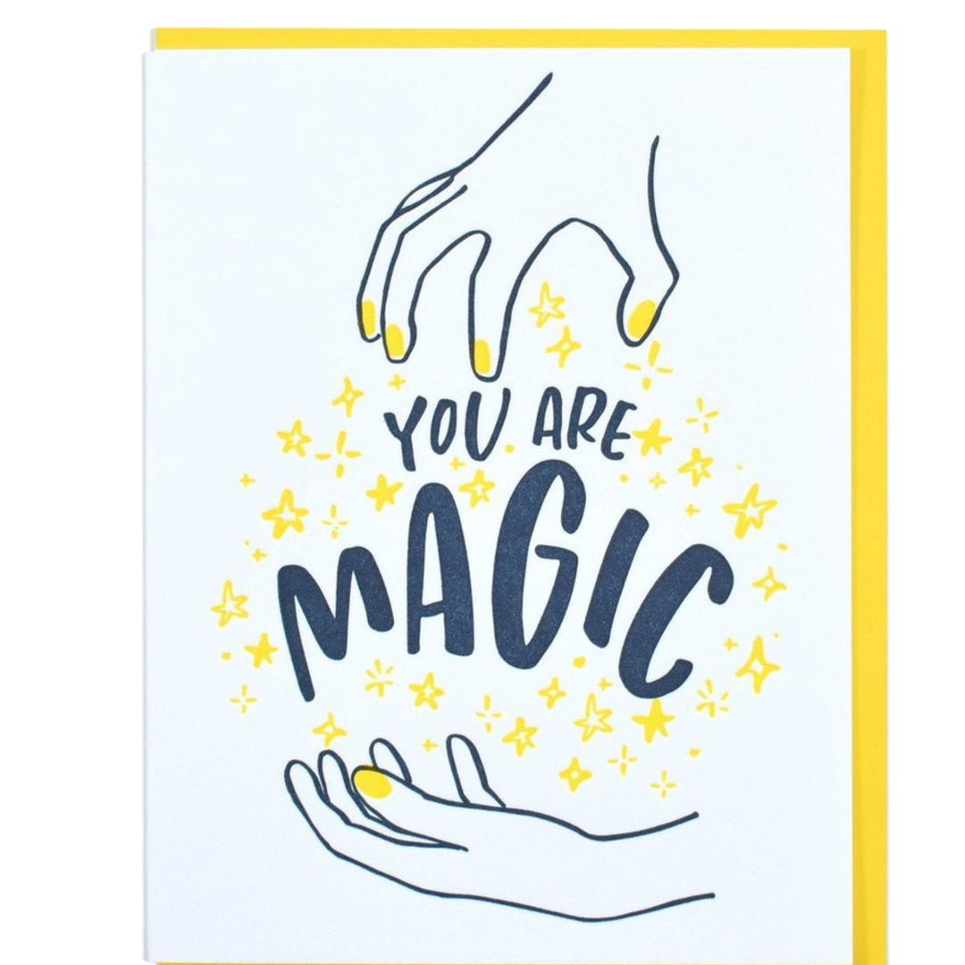 You Are Magic Greeting Card