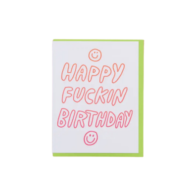 Happy Fuckin Birthday Letterpress Greeting Card