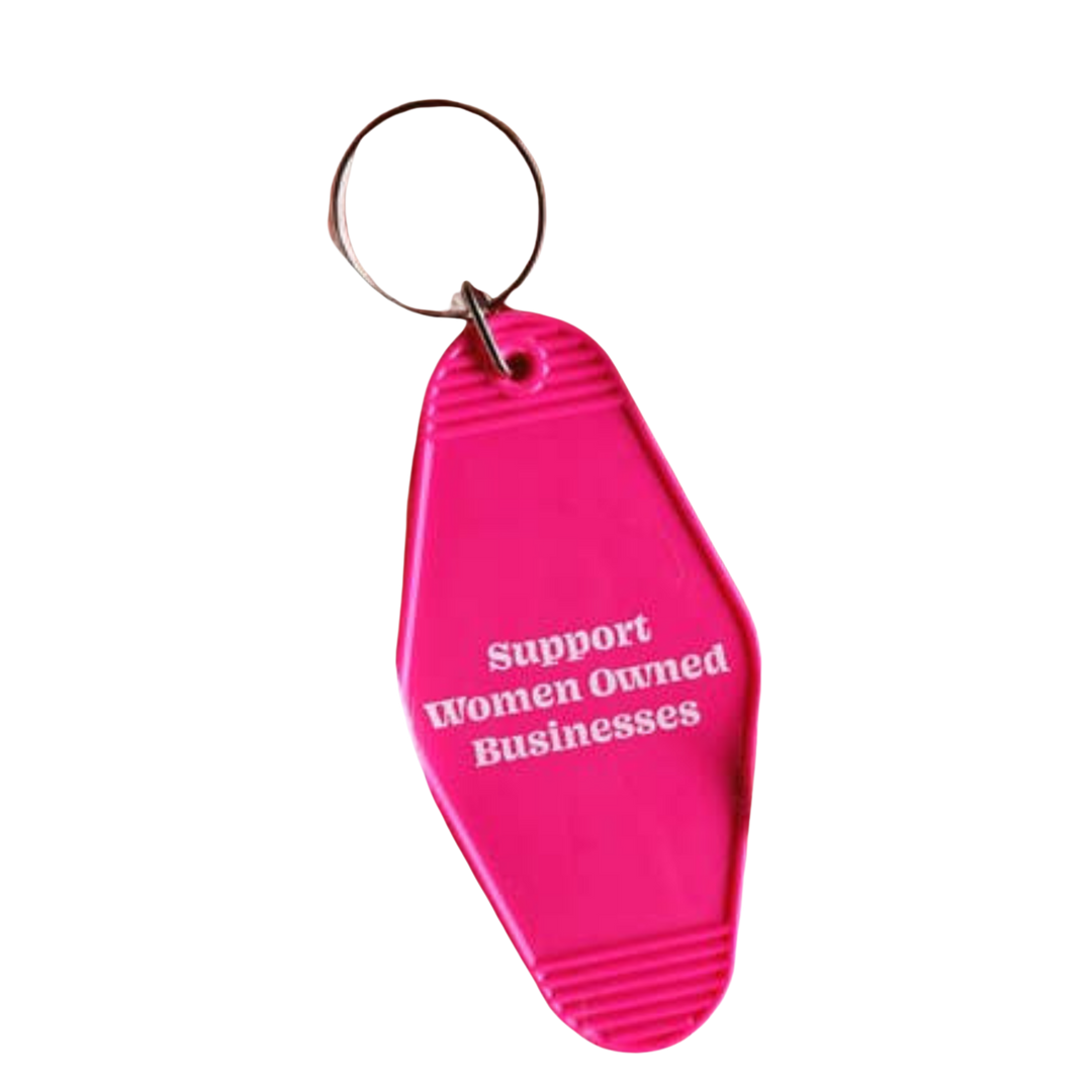 Support Women Owned Businesses Keychain