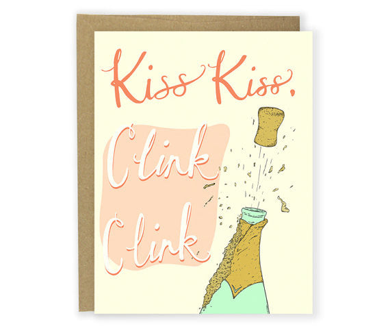 Kiss Kiss Clink Clink Cheers Greeting Card