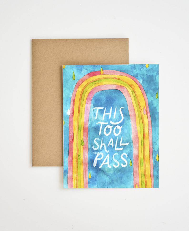 This Too Shall Pass Card