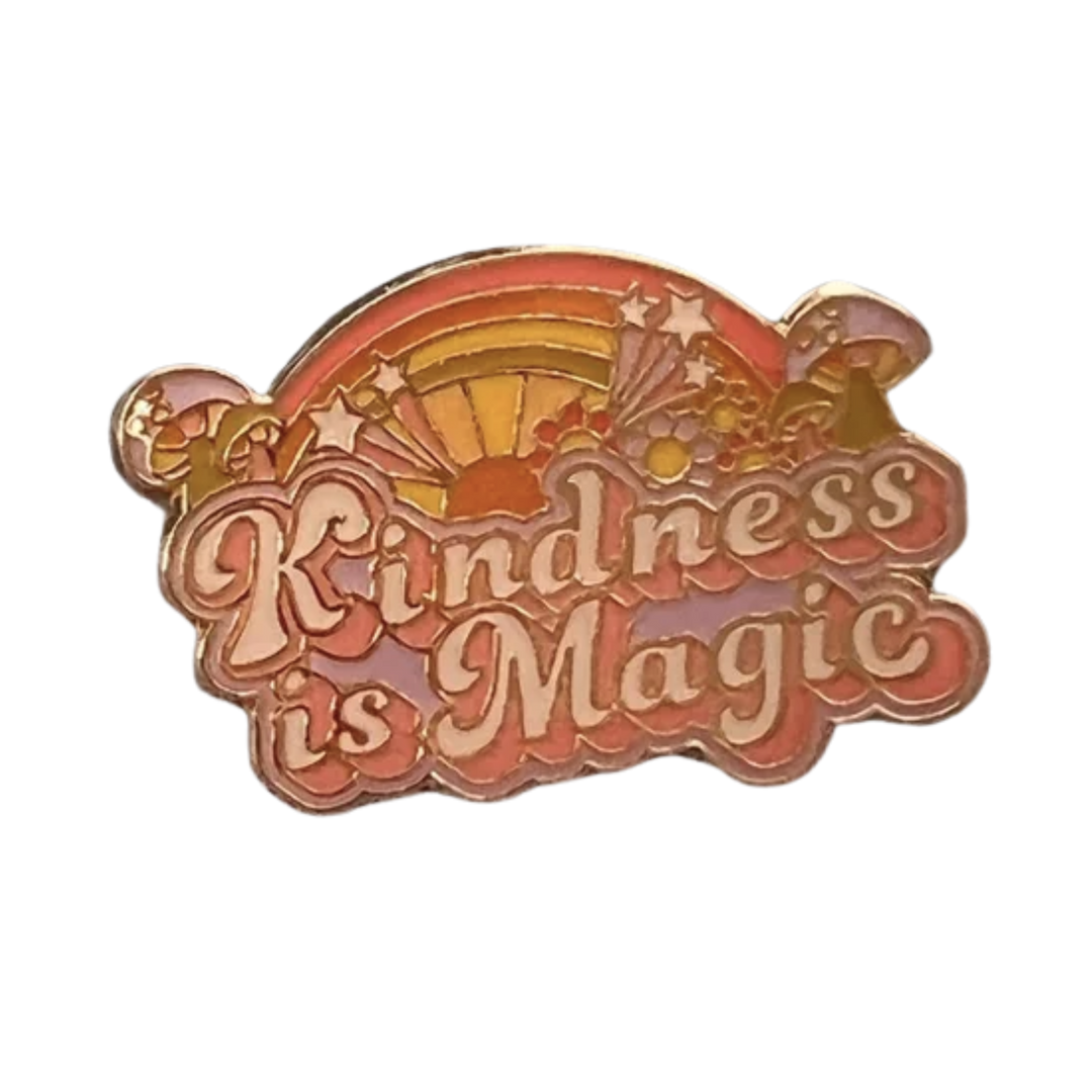 Kindness is Magic Rainbow Enamel Pin