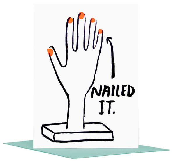 Nailed It Greeting Card