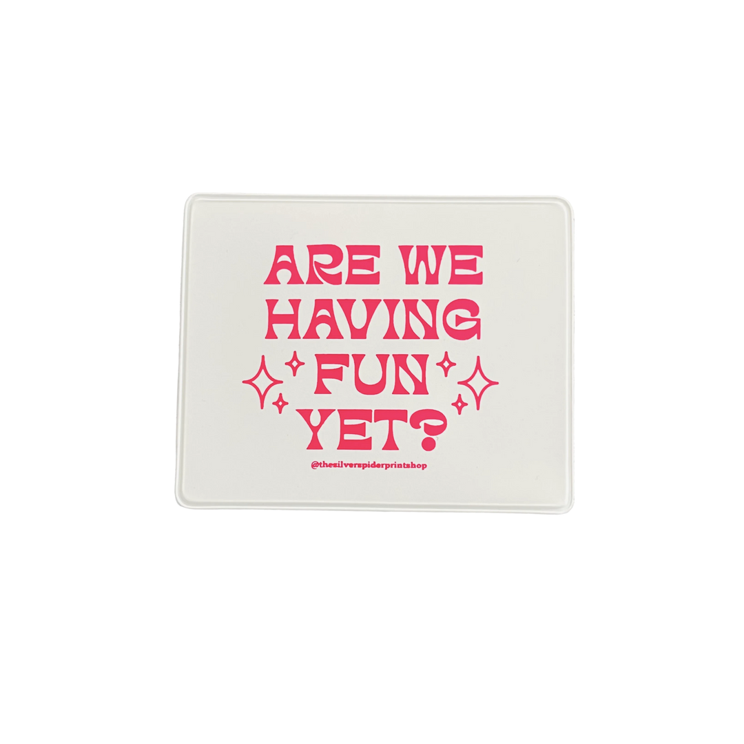 Are We Having Fun Yet? Vaccine Card Holder