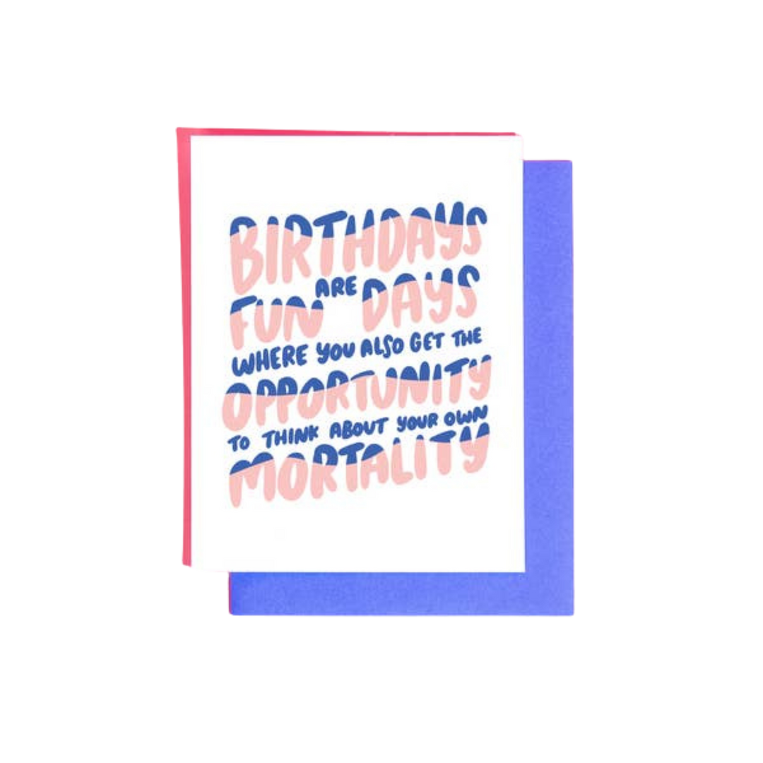 Birthday Mortality Greeting Card